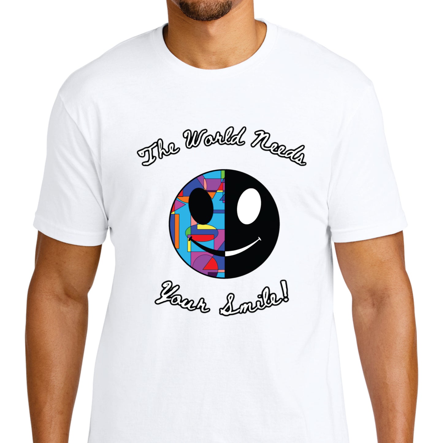 World Needs Your Smile T-shirt