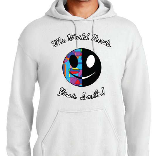 World Needs Your Smile Hoodie
